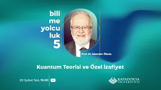 Kuantum Teorisi ve Özel İzafiyet