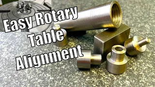 MACHINING a Rotary Table alignment tool