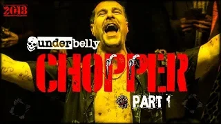 Underbelly: Chopper (part 1)