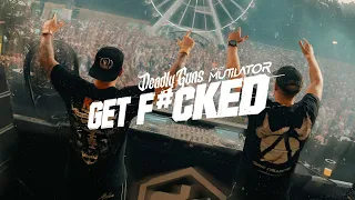 Deadly Guns & Mutilator ft. Disarray - Get F#cked (Official Videoclip)