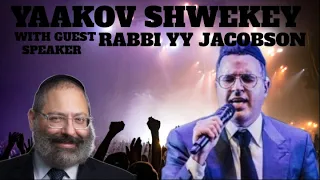 Yaakov Shwekey in Concert with Rabbi YY Jacobson