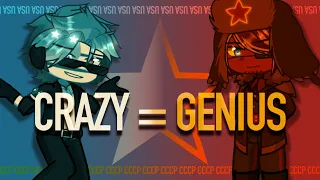 crazy = genius || ft. usa + ussr || countryhumans