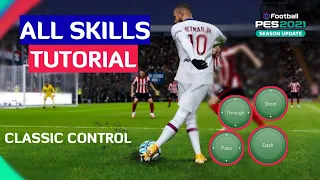 All Skill Tutorial PES 2021 Mobile | Classic Control