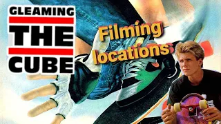 Gleaming the Cube 4k. Filming Locations. Then and now. 80s life