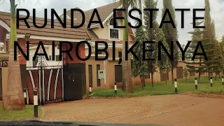 Where the Rich hide in Kenya  RUNDA Estate Nairobi Kenya|Nairobi suburb