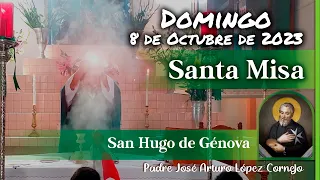 ✅ MISA DE HOY domingo 8 de Octubre 2023 - Padre Arturo Cornejo