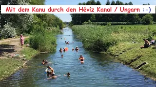 Relaxte Kanufahrt⚓ im Kanal Héviz / Ungarn #ausflugstipps #héviz #auswandern #ungarn