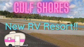 NEW RV RESORT in GULF SHORES ALABAMA