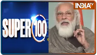 Super 100: Non-Stop Superfast | February 7, 2021 | IndiaTV News