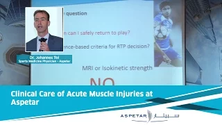Clinical Care of Acute Muscle Injuries at Aspetar