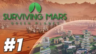 Surviving Mars: Green Planet - 1075% Difficulty! (Part 1)