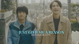 just give me a reason | multicouples [ypiv]
