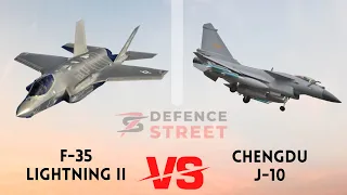 F-35 Lightning II vs Chengdu J-10 Comparison, BVR & Dogfight - Defence Street