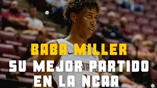 BABA MILLER SU MEJOR PARTIDO EN NCAA - GRANDES PROMESAS BALONCESTO ESPAÑOL