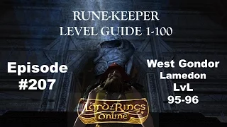 Lotro Update 17 Rune-Keeper Leveling 1-100 #207 West Gondor : Dol Amroth