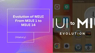 Evolution of MIUI From MIUI 1 to MIUI 14 (History)