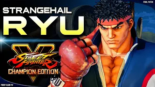 StrangeHail (Ryu) ➤ Street Fighter V Champion Edition • SFV CE