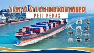 Alat-alat lashing kontainer- Peti kemas | kerja kapal