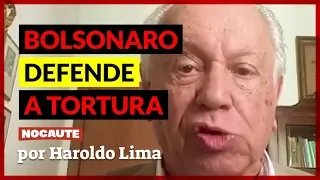 NEM OS TORTURADORES DA DITADURA DEFENDIAM A TORTURA, COMO FAZ BOLSONARO