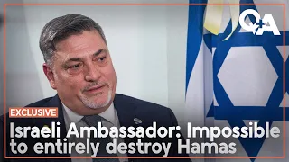 Israel-Hamas war: Israeli Ambassador on rising civilian deaths in Gaza | Q+A 2024