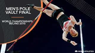 Men's Pole Vault Final | World Athletics Championships Beijing 2015