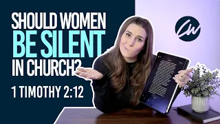 Should Women Be Silent in the Church? Breaking Down 1 Timothy 2:12 | Episode 60 | The Thursday Show