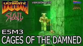 Ultimate Doom: Sigil [v1.2] (100%): E5M3: Cages Of The Damned