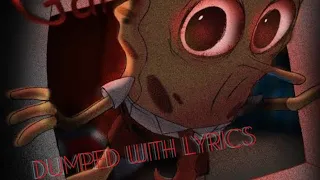Dumped With Lyrics - Mistful Crimson Morning