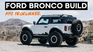 ULTIMATE Ford Bronco 2 Door Build | APG ProRunner