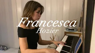 Francesca by Hozier (Cover)
