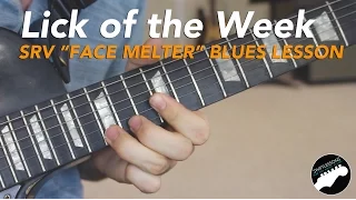 Stevie Ray Vaughan "Face Melting" Lick of the Week - Blues Guitar Lesson