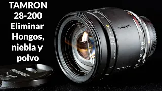 Tamron 28-200: Eliminar los hongos, eliminar bruma, y eliminar polvo