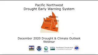 Pacific Northwest DEWS December 2020 Drought & Climate Outlook