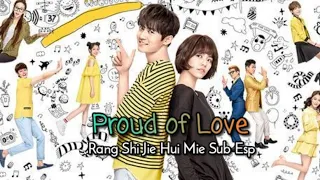 💞 Proud of Love ⏱ [OST] Sub Esp
