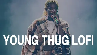 Young Thug but he's extra chill | Lofi MIx | CHILLAF