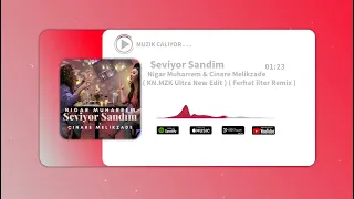 En Yeni !!Nigar Muharrem & Çınare Melikzade ~ Seviyor sandım ( Ferhat ilter Remix )