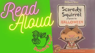 Scaredy Squirrel Prepares for Halloween Complete Book Read Aloud Online Story Time Childrens Book