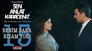 Nikaha razı olmayan Tahir! - Sen Anlat Karadeniz 15.Bölüm