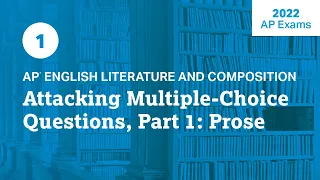 2022 Live Review 1 | AP English Literature | Attacking Multiple-Choice Questions, Part 1: Prose