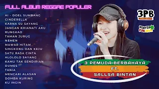 AI CINDERELLA SALLSA BINTAN FT. 3PEMUDA BERBAHAYA KARNA SU SAYANG | FULL ALBUM TERBARU 2024