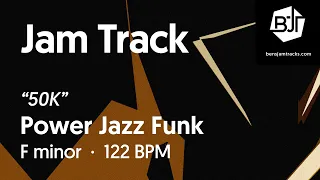 Power Jazz Funk Jam Track in F minor "50K" - BJT #80