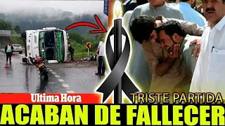 🔴 ULTIMA HORA ! HACE UNAS HORAS ! LUTO NACIONAL TRISTE NOTICIA DE NO CREER malas noticias fallecido