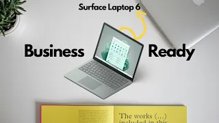 Microsoft Surface Laptop 6 & Surface Pro 10 Impressions - Business, what?