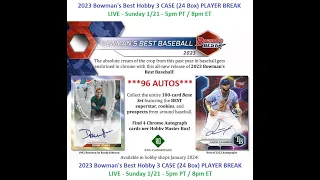 2023 Bowman's Best Hobby 3 Case Player Break #3 - 1/21/24