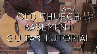 Elevation Worship / Maverick City - Old Church Basement Guitar Tutorial