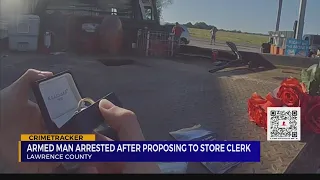 Armed man arrested after proposing to Lawrence County store clerk