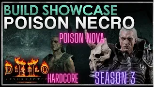 SEASON 3 POISON NOVA NECRO - BUILD SHOWCASE DIABLO 2 RESURRECTED