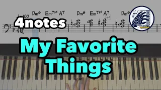 My Favorite Things【 4notes exercise 】私のお気に入り