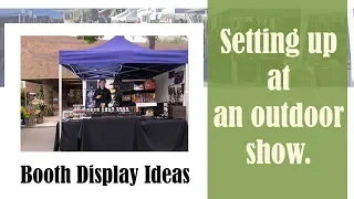 Booth display ideas and setting up at an outdoor show – St. Albert Farmers’ Market - Craft Art Sales