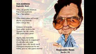 Reginaldo Rossi - Sua Ausência